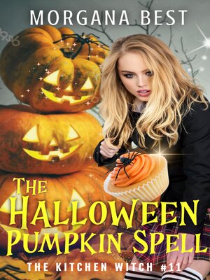 cover image of The Halloween Pumpkin Spell